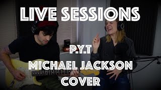 Michael Jackson - P.Y.T (Pretty Young Thing) - Live Sessions