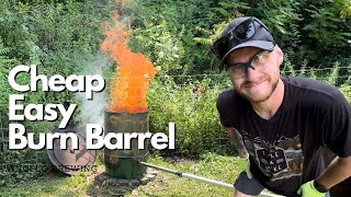 How to Make a CHEAP and EASY Burn Barrel