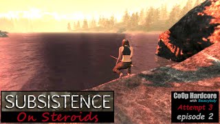 Subsistence Hardcore CoOp Attempt 3 - EP2