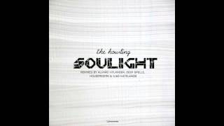 Soulight - The Howling (Original Mix)