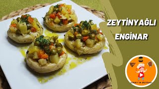 ZEYTİNYAĞLI ENGİNAR TARİFİ - ŞENAY'IN MUTFAĞI