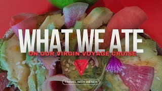 Virgin Voyages - Valiant Lady - Dining Guide