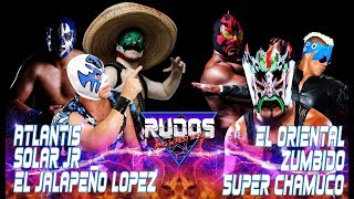 Atlantis, Solar Jr, Jalapeño Lopez VS El Oriental, Zumbido &  El Super Chamuco