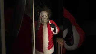 IF MICHAEL MYERS WAS SANTA!! #holidaywithshorts #shorts #michaelmyers #christmas