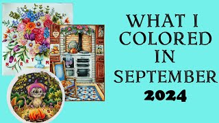 SEPTEMBER '24 completed coloring pages / What I colored #adultcoloring #coloringwithalena