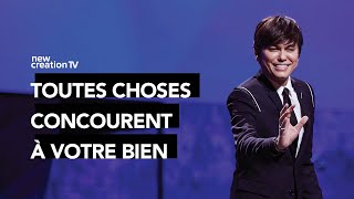 Joseph Prince - Toutes choses concourent à votre bien | New Creation TV Français