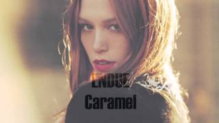 Endue - Caramel [Audio HQ]