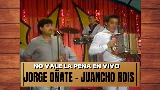 UNA VOZ FUERTE - MELODICA Y UNA NOTA EXTRAORDINARIA - JORGE OÑATE Y JUANCHO ROIS