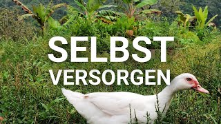 SELBST VERSORGEN - Alles Selber Machen