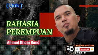 Rahasia Perempuan - Ahmad Dhani (Lirik Lagu)