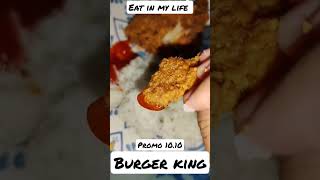 eat in my life !!! eps 19 #shorts #shortsvideo #eat #burgerking #promograbfood #ayamgoreng