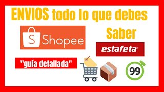 Shopee, todo sobre tus Envios/ Dias de entrega, Dimensiones, Paqueterias./Latinoamérica, Mexico