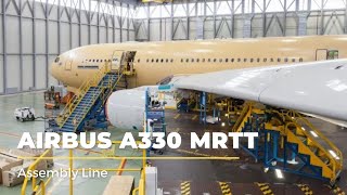 Airbus A330 MRTT Production Line | Airbus Factory | How Airbus A330 is Made