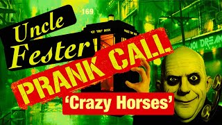 Phone Call Prank "Crazy Horses"