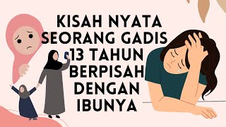 SEJAK USIA 3 BULAN  BERPISAH DEGAN IBUNYA HIDUP SUSAH NAMUN TETAP SEMANGAT SEKOLAH |KISAH NYATA