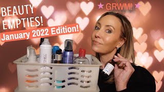 GRWM and BEAUTY EMPTIES! 💄 January 2022 Edition!