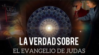 La verdad sobre el Evangelio de Judas Los apócrifos del Nuevo Testamento y la historia