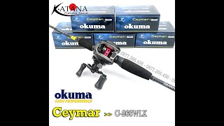 Máy câu ngang Okuma Ceymar C-266WLX