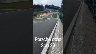 Porsche days 2023 Spa Francorchamps