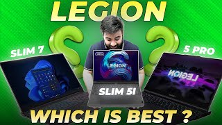 Lenovo Legion Slim 7i Vs Legion Slim 5i Vs Legion 5 Pro | Which Gaming Laptop To Choose?