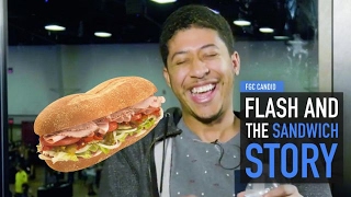 FGC Stories - Flash and the sandwich story