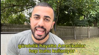 İNGİLİZCE’de EN ÇOK KULLANILAN GÜNLÜK KONUŞMA KALIPLARI!