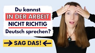 IN DER ARBEIT richtig Deutsch sprechen! ➔ Tipps für eine gute Kommunikation im Job 🇩🇪