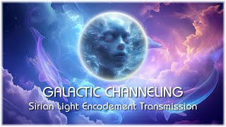 Sirian Harmonic Light - Galactic Weekly Channeling Series