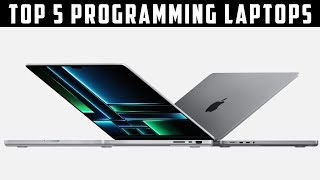 Top 5 Best Programming Laptops 2024