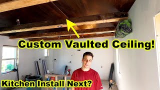 Renovating An Old Carriage House Part 6: Custom Vaulted Ceiling