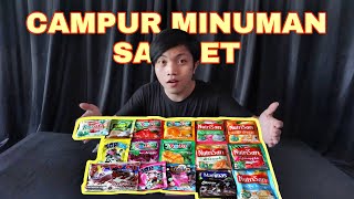 CAMPUR SEMUA MEREK MINUMAN SACHET !!! || EKSPERIMEN