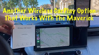 CARABC Wireless CarPlay Adapter For 51 (My Ford Maverick). So Far So Good.