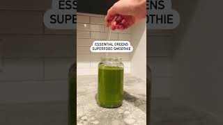 Essential Greens Superfood Smoothie