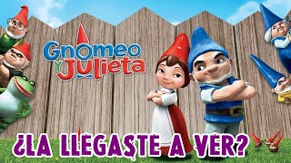 ¿Recuerdas esta película? GNOMEO Y JULIETA