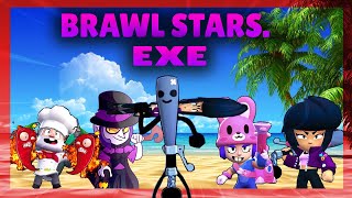 BRAWL STARS.EXE COMPILATION #1