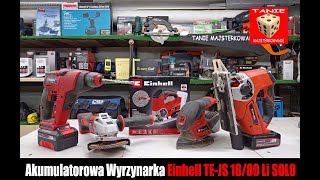 Wyrzynarka Einhell TE-JS 18/80 Li SOLO - Moc Kabla z Wygodą Akumulatora :) TEST !!!