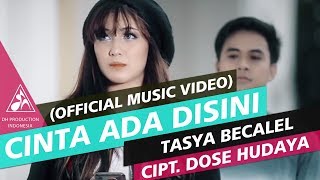 Tasya Becalel - Cinta Ada Di Sini (Official Video Music)