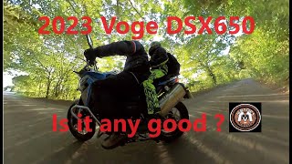 2023 Voge DSX650 Is it any good?