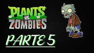 PvZ Gameplay #5 | Noche | Almanaque suburbano, hipnoseta y seta miedica | Vrxii