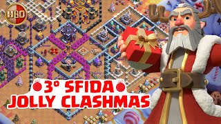 3° Sfida Jolly Clashmas -E263- Clash of Clans