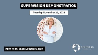 Supervision Demonstration with Jeanine  Bailey, MCC, ESIA