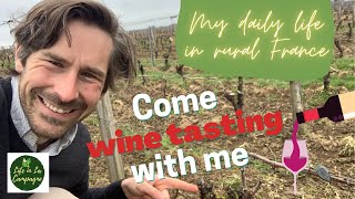 Come wine tasting in France with me! -  My Daily Life in Rural France - Ep 23