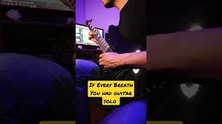 If Every Breath You Take had guitar solo