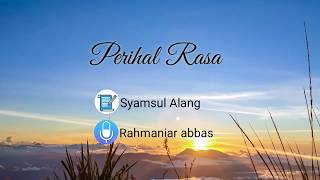 Musikalisasi Puisi - Perihal Rasa || Pena deklamator