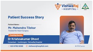 Patient Success Story | Mr Mahendra Tilekar | Dr Krishnakumar Dhoot