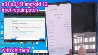 a31 a315f android 12 imei repair patch with chimera