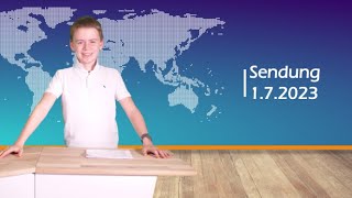 Sendung 1.7.2023 I Kids-News Kindernachrichten