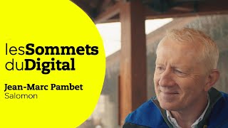 Interview de Jean-Marc Pambet (Salomon) - Les Sommets du Digital 2020