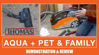 Thomas Aqua + Pet & Family Multifunction Vacuum Cleaner Demonstration