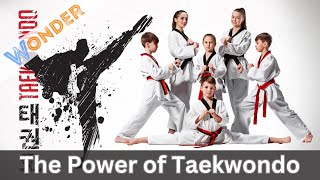 "Taekwondo: Empowering Lives Worldwide with the Art of Martial Arts